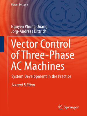 cover image of Vector Control of Three-Phase AC Machines